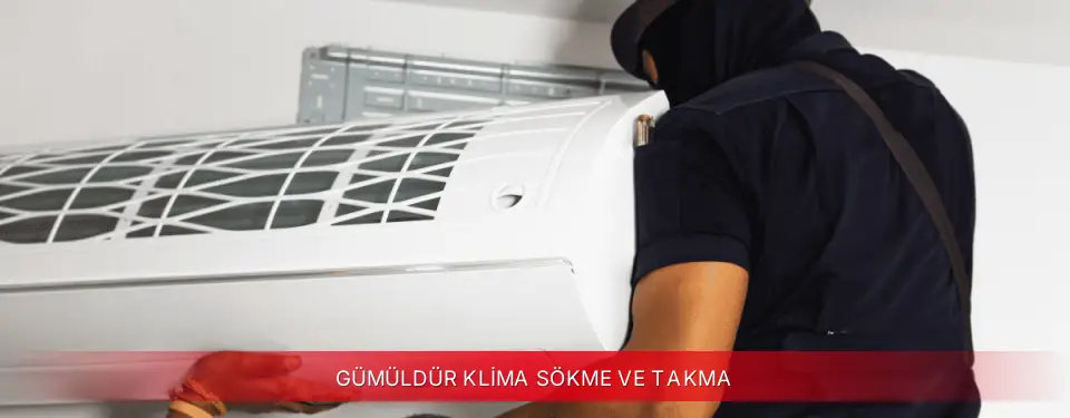 Gümüldür İlçemi TCL Klima Sökme ve Takma